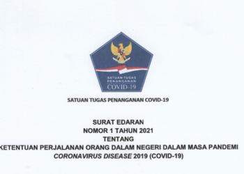 Inilah Edaran Satgas COVID-19 tentang Ketentuan Perjalanan Dalam Negeri Pada 9-25 Januari 2021