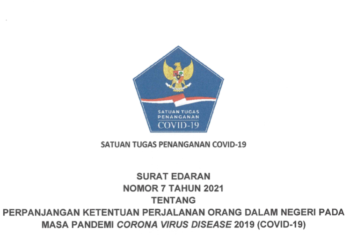 Inilah Edaran Satgas COVID-19 tentang Perpanjangan Ketentuan Perjalanan Dalam Negeri di Masa Pandemi