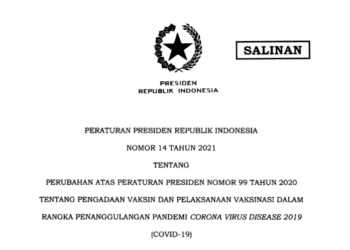Inilah Perpres 14/2021 tentang Pengadaan Vaksin dan Pelaksanaan Vaksinasi COVID-19