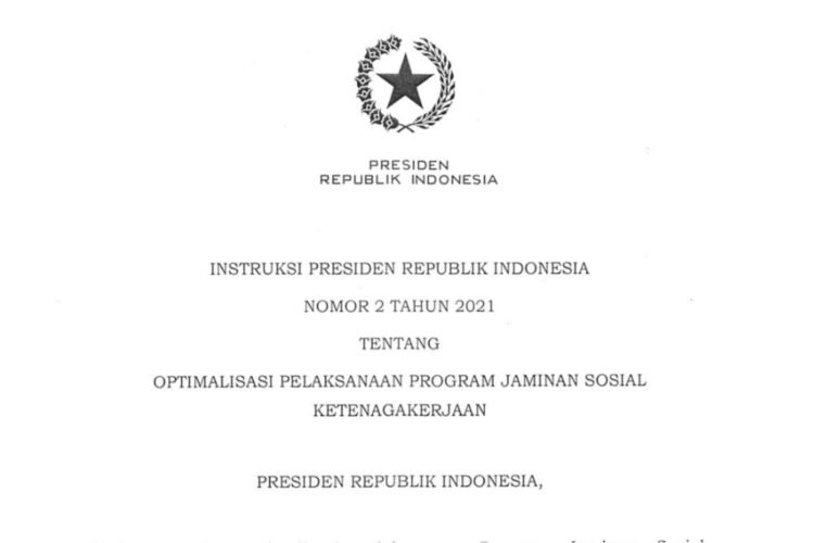 Presiden Terbitkan Inpres Optimalisasi Pelaksanaan Program Jaminan Sosial Ketenagakerjaan