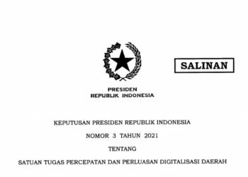 Presiden Terbitkan Keppres 3/2021 tentang Satuan Tugas Percepatan dan Perluasan Digitalisasi Daerah