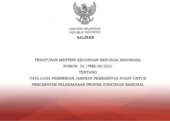 Menkeu Terbitkan Aturan untuk Jamin Pelaksanaan Proyek Strategis Nasional