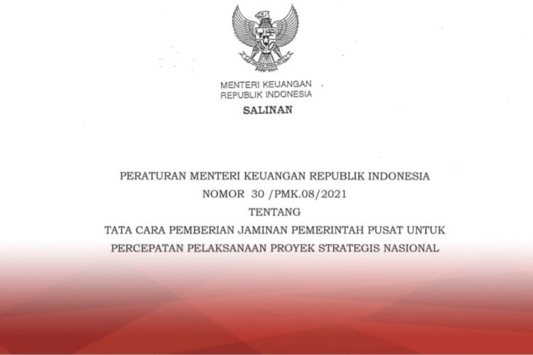 Menkeu Terbitkan Aturan untuk Jamin Pelaksanaan Proyek Strategis Nasional