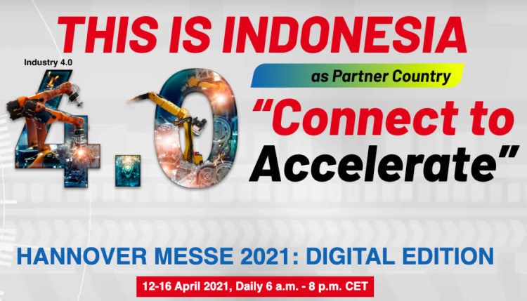 Menperin: Hannover Messe 2021 Momentum Indonesia Tunjukkan Kemampuan Menuju Industri 4.0