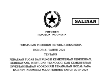 Inilah Perpres tentang Penataan Tugas dan Fungsi Kemendikbud Ristek dan Kementerian Investasi