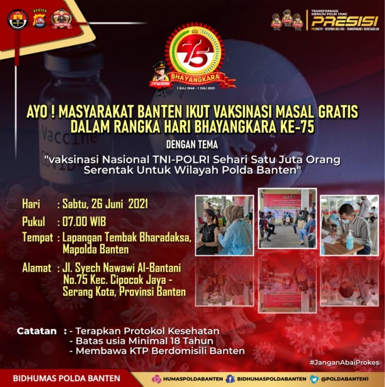 Sambut Hari Bhayangkara Ke-75, Polda Banten akan Gelar Vaksinasi COVID -19 Secara Massal