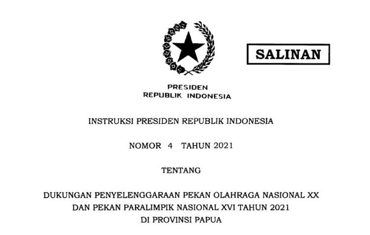 Pemerintah Terbitkan Inpres 4/2021 tentang Dukungan Penyelenggaraan PON XX dan Peparnas XVI Papua