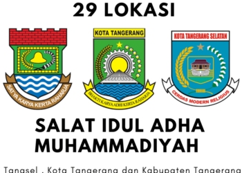29 Lokasi Salat Iduladha 2022 Muhammadiyah di Tangsel, Kota Tangerang dan Kabupaten Tangerang