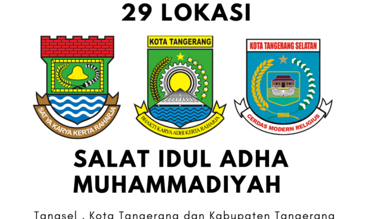 29 Lokasi Salat Iduladha 2022 Muhammadiyah di Tangsel, Kota Tangerang dan Kabupaten Tangerang