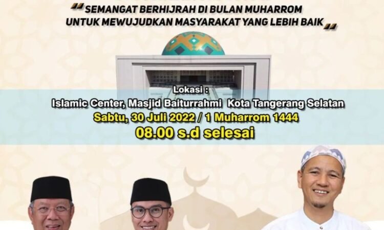Live Streaming Peringatan Tahun Baru Islam 1 Muharram 1444 H/2022 M Pemerintah Kota Tangerang Selatan